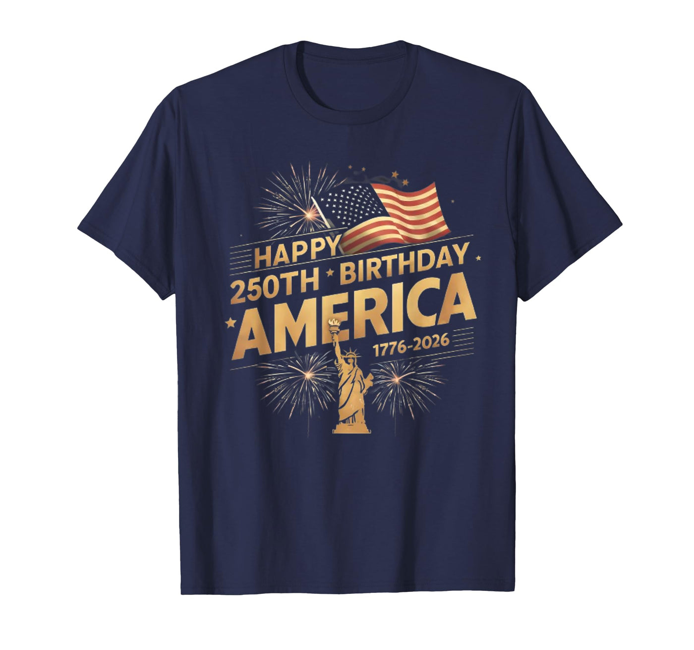 America 250th Anniversary T-Shirts and Merchandise – Shop For Your Passions