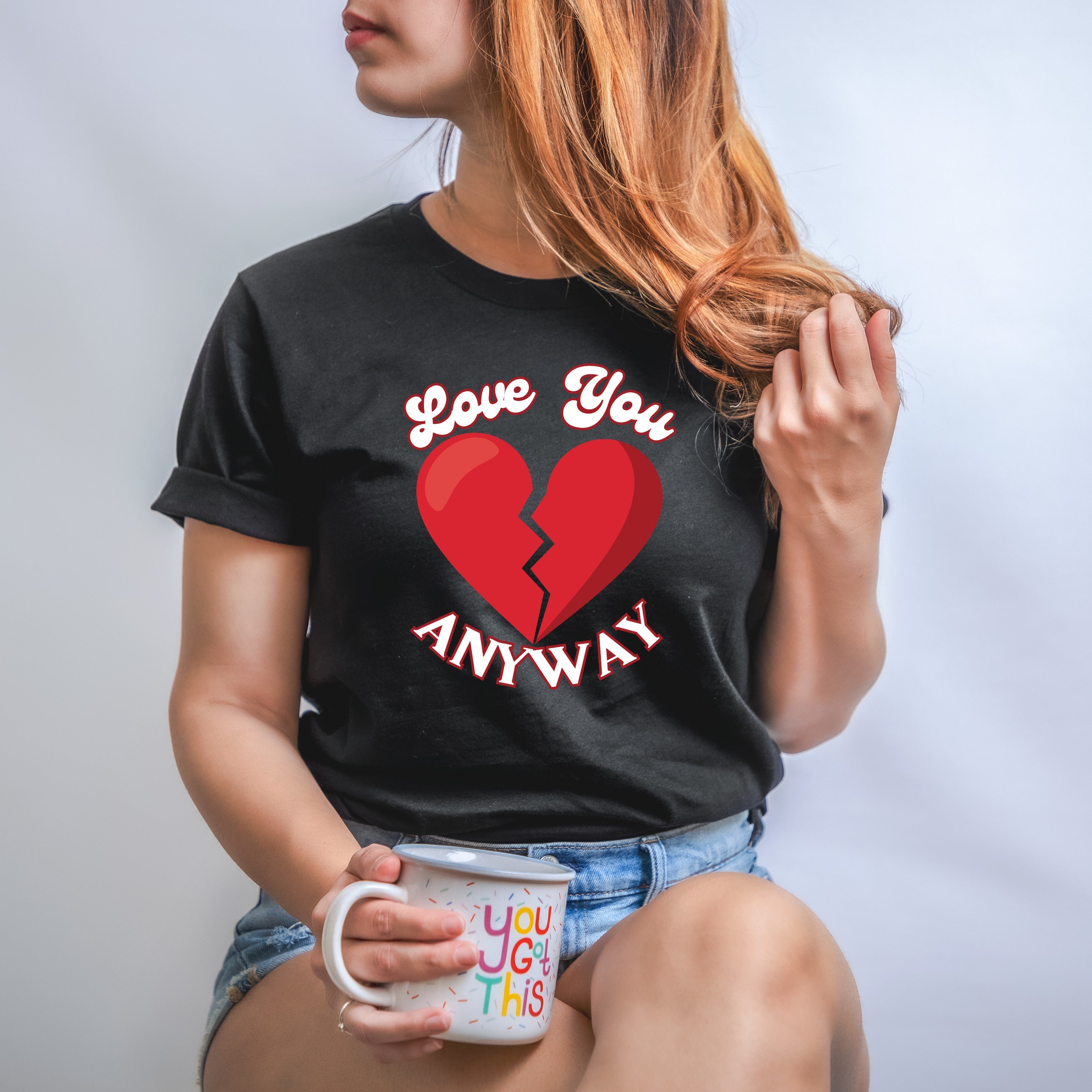 Love You Anyway Country Music T-Shirt on Bella Canva