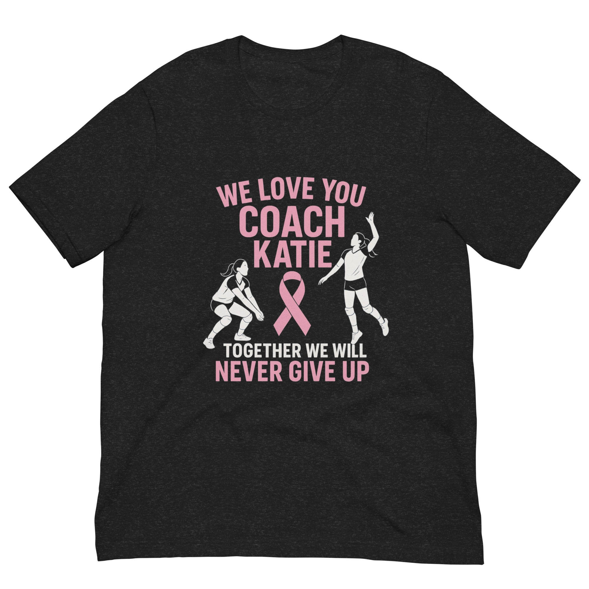 We love you Coach Katie Penn State Volleyball T-Shirt