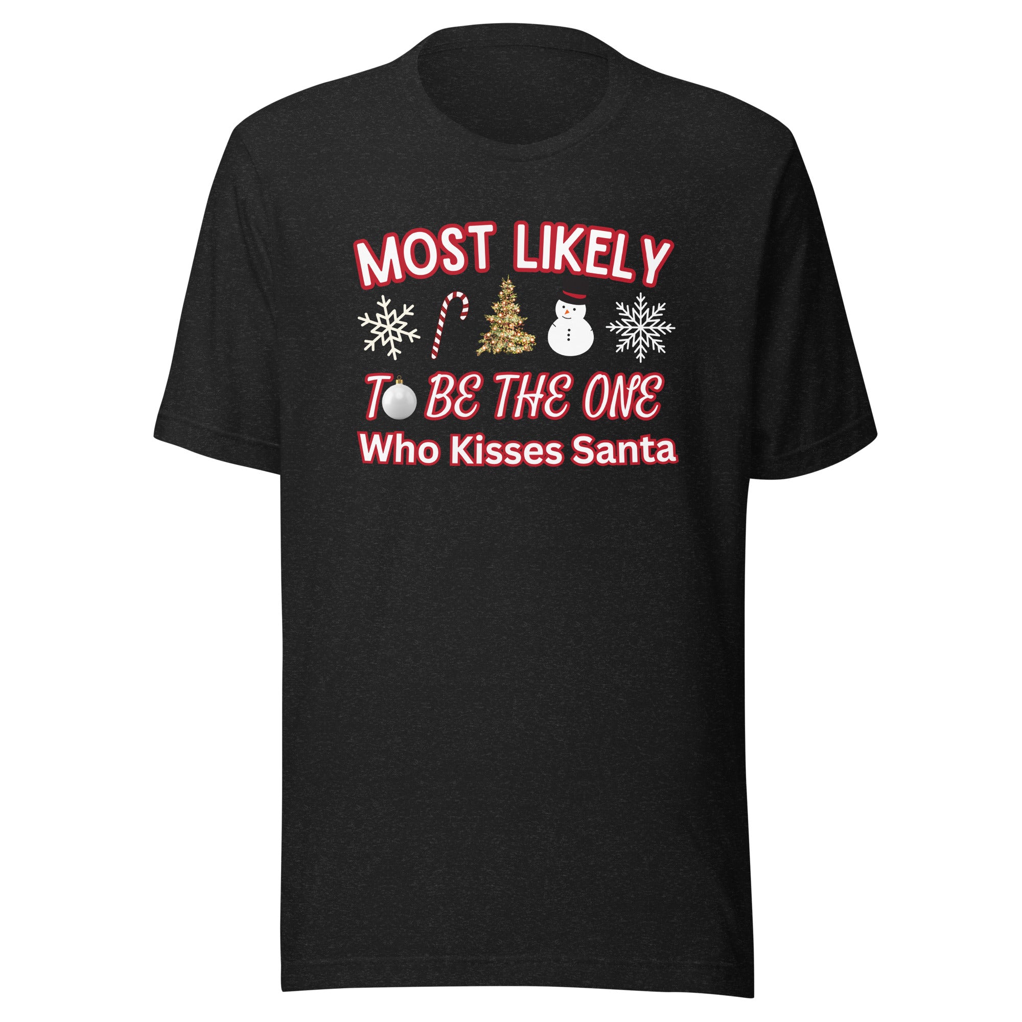 Most Likely To Kiss Santa Christmas Shirt