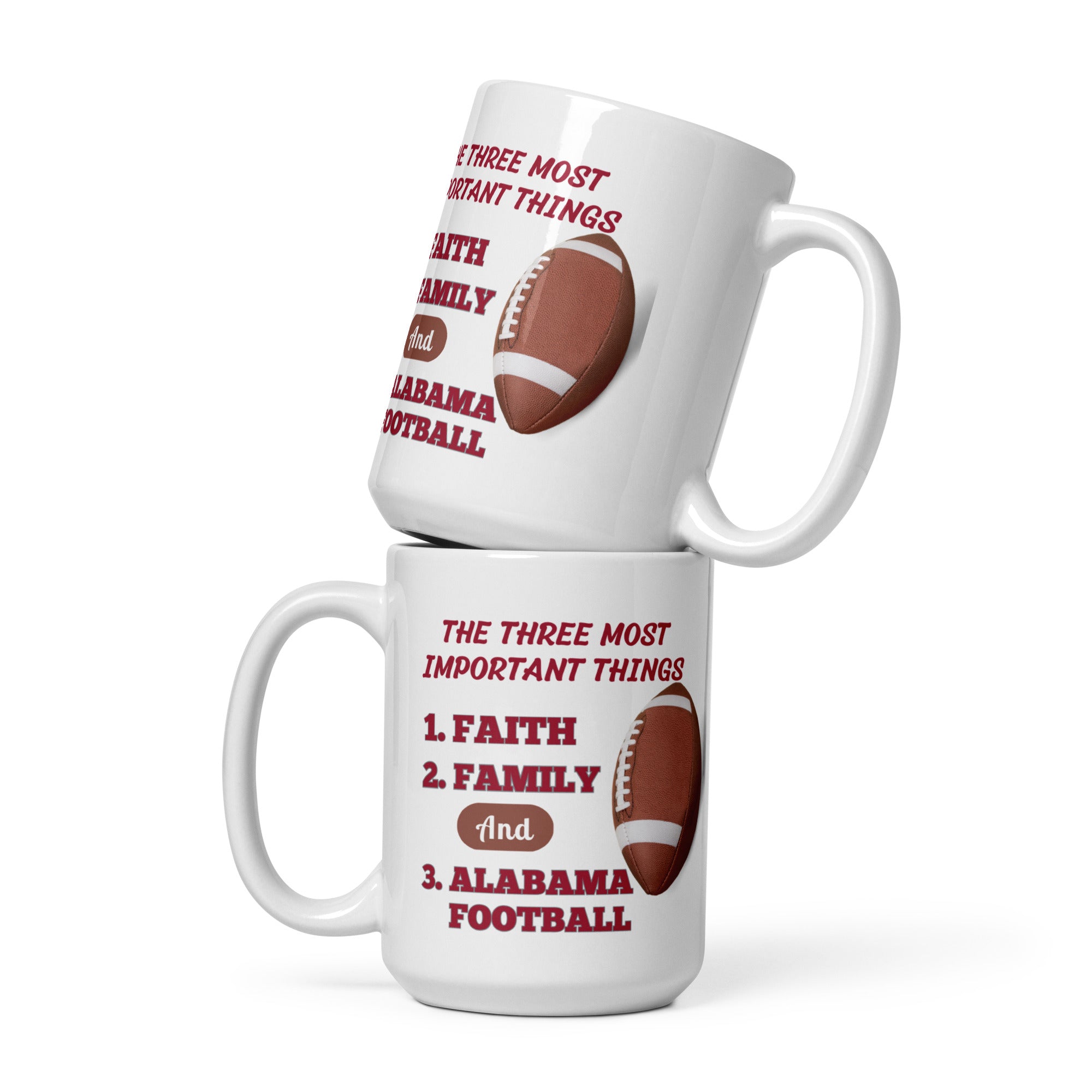 Alabama Football Fans Three Most Important Things Mug