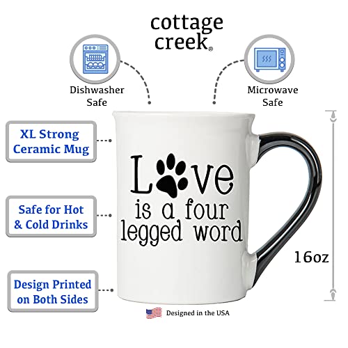 Love is a Four Legged Word Ceramic Dog Mug 16oz