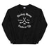 Hockey Moms Pucker-Up Sweatshirt For Hockey Moms and Mothers