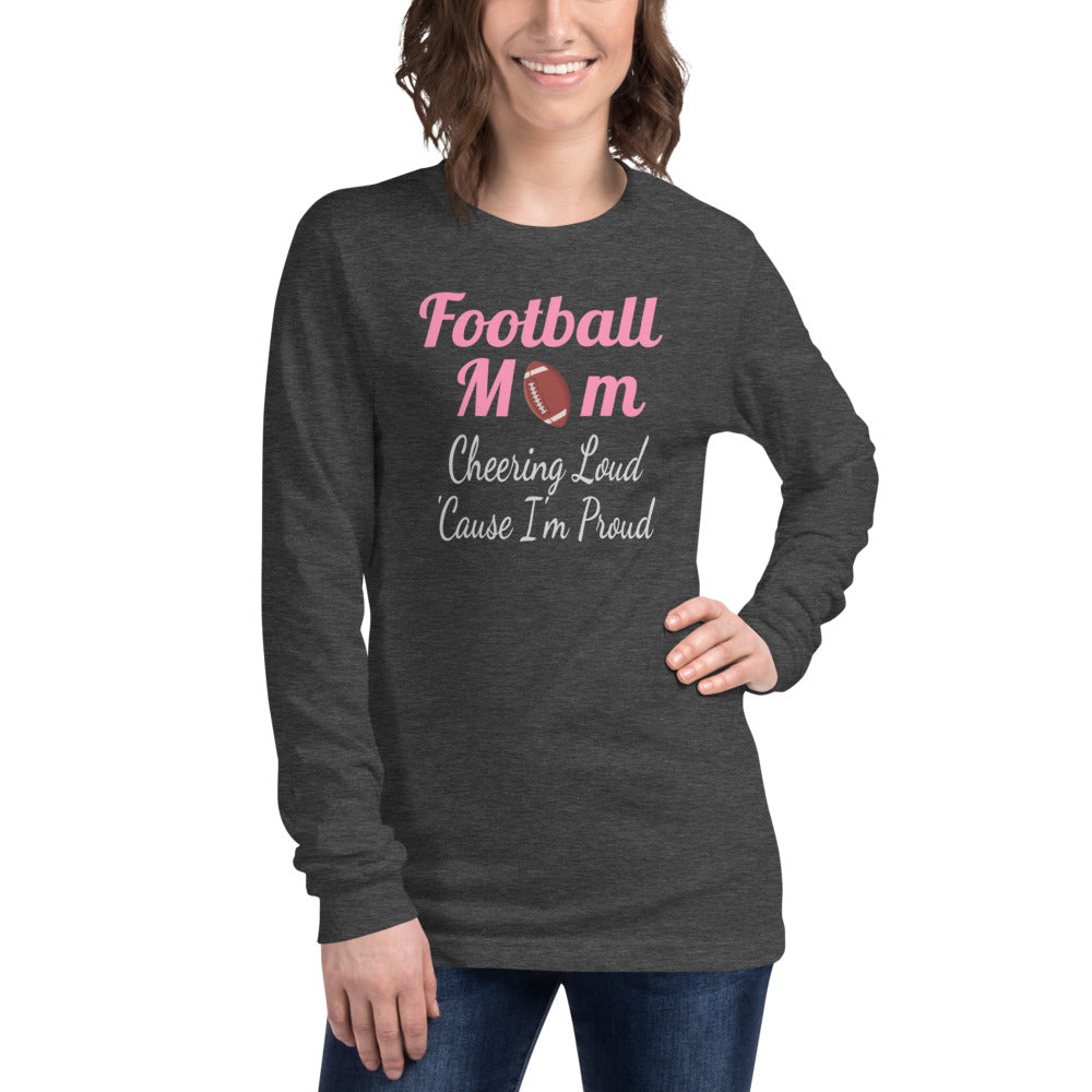 Proud Football Mom Long Sleeve T-Shirt for Quarterback and Lineman Moms