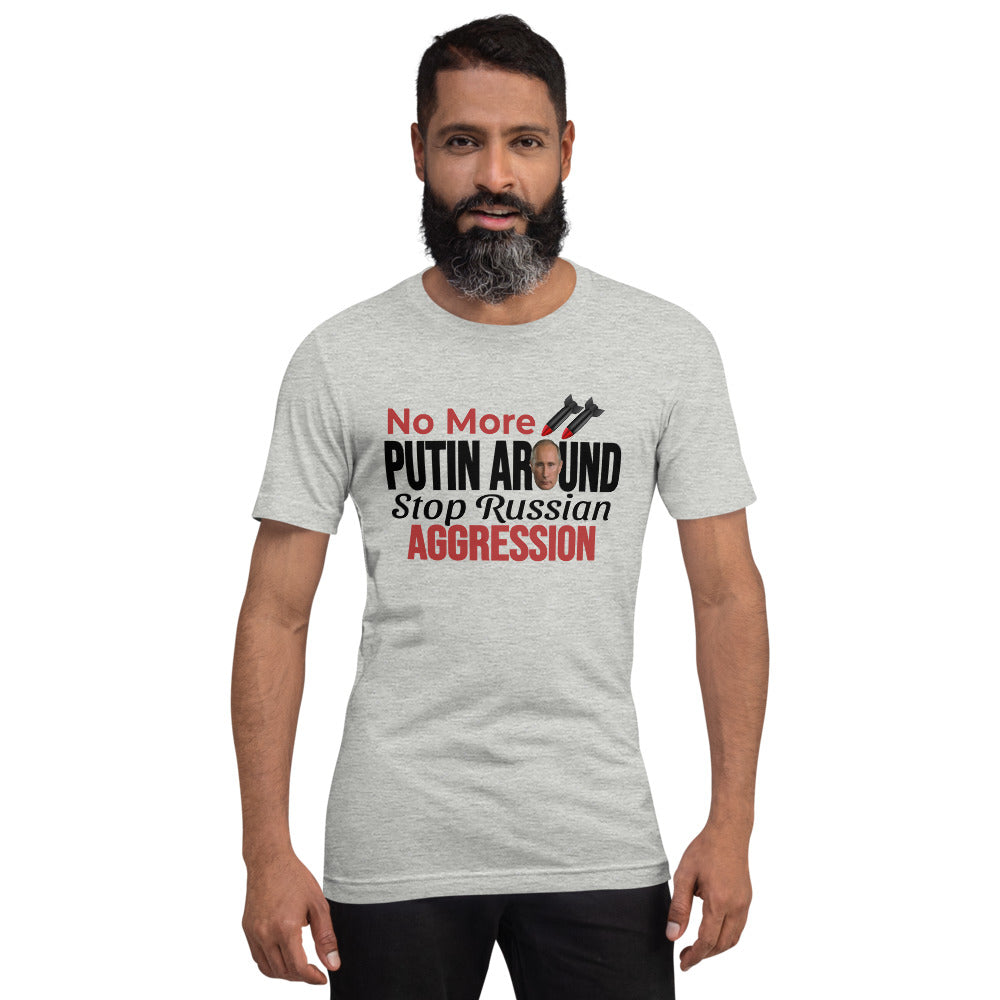 No More Putin Around Anti Vladimir Putin Russian T-Shirt