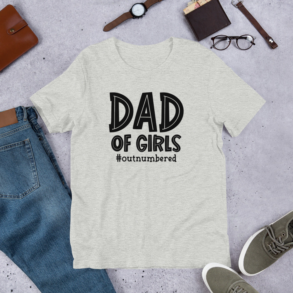 Dad of Girls #Outnumbered T-Shirt that is a Funny Father's Day Shirt Dad Will Love