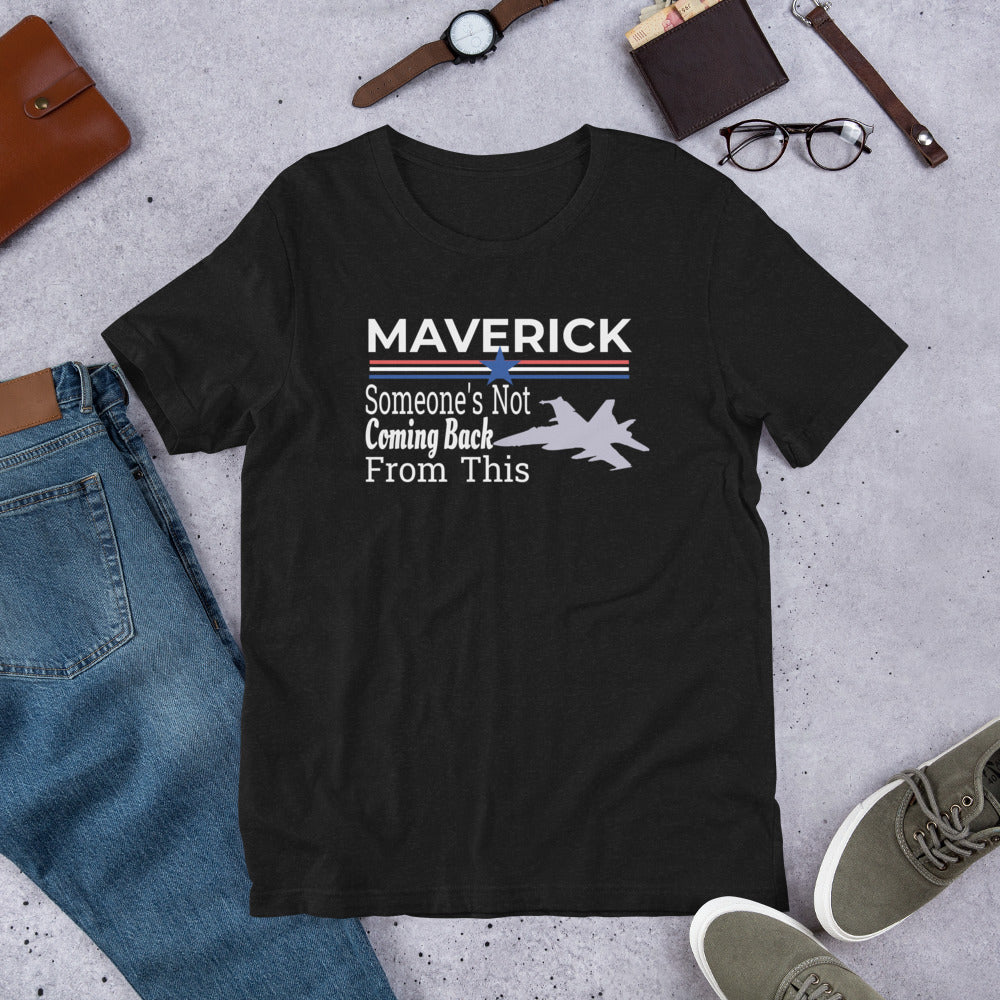 Maverick Top Gun Movie Quote T-Shirt for Fans of the Top Gun Sequel