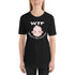 WTF Where's the Formula T-Shirt for Mothers Looking for Baby Formula