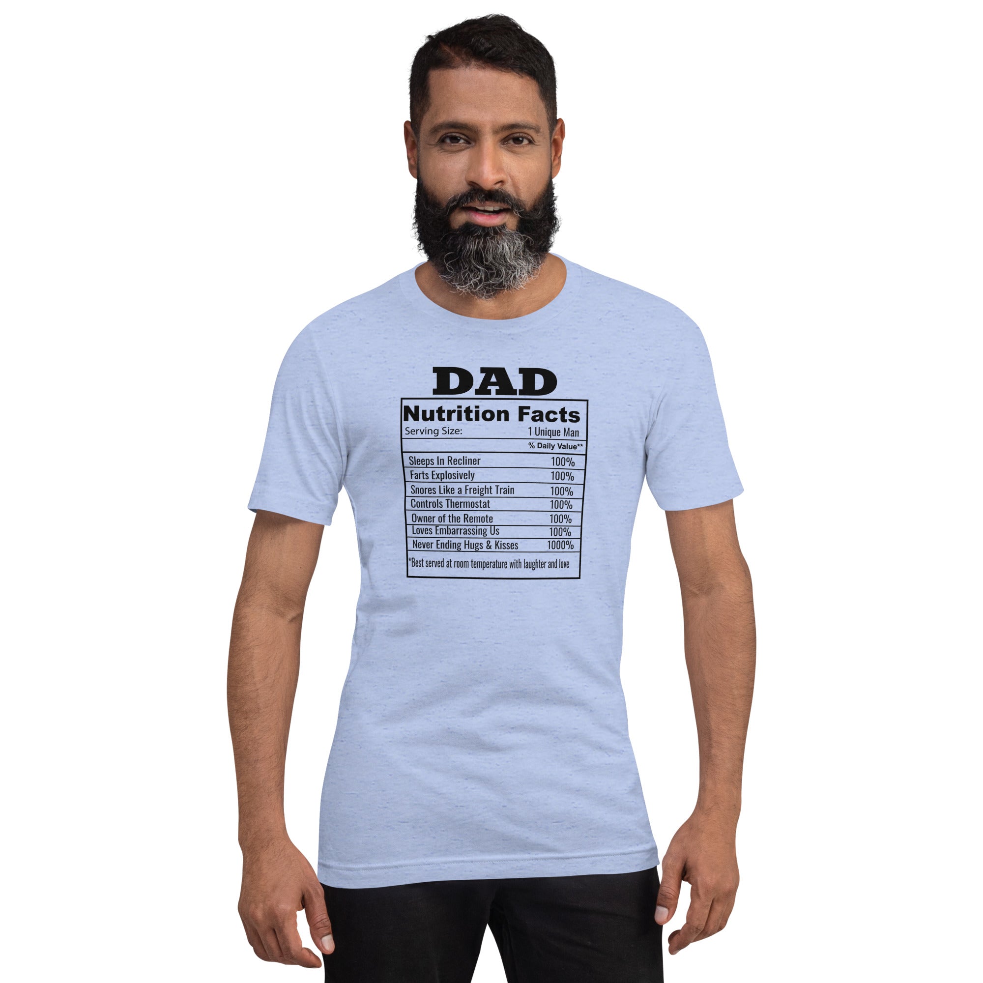 Funny Father's Day Nutrition Facts T-Shirt That Says Dad Snores, Farts and More
