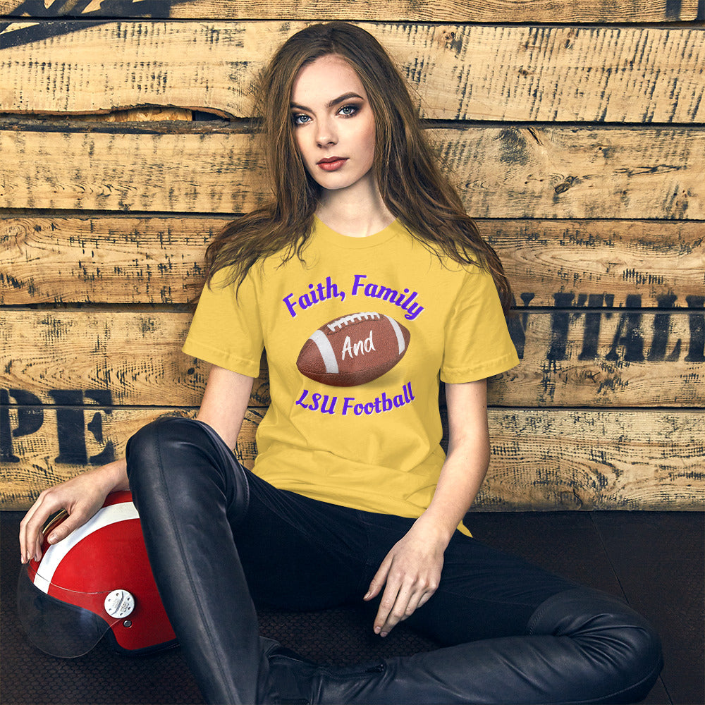 LSU Fans - Faith, Family and LSU Football Short-Sleeve Unisex T-Shirt