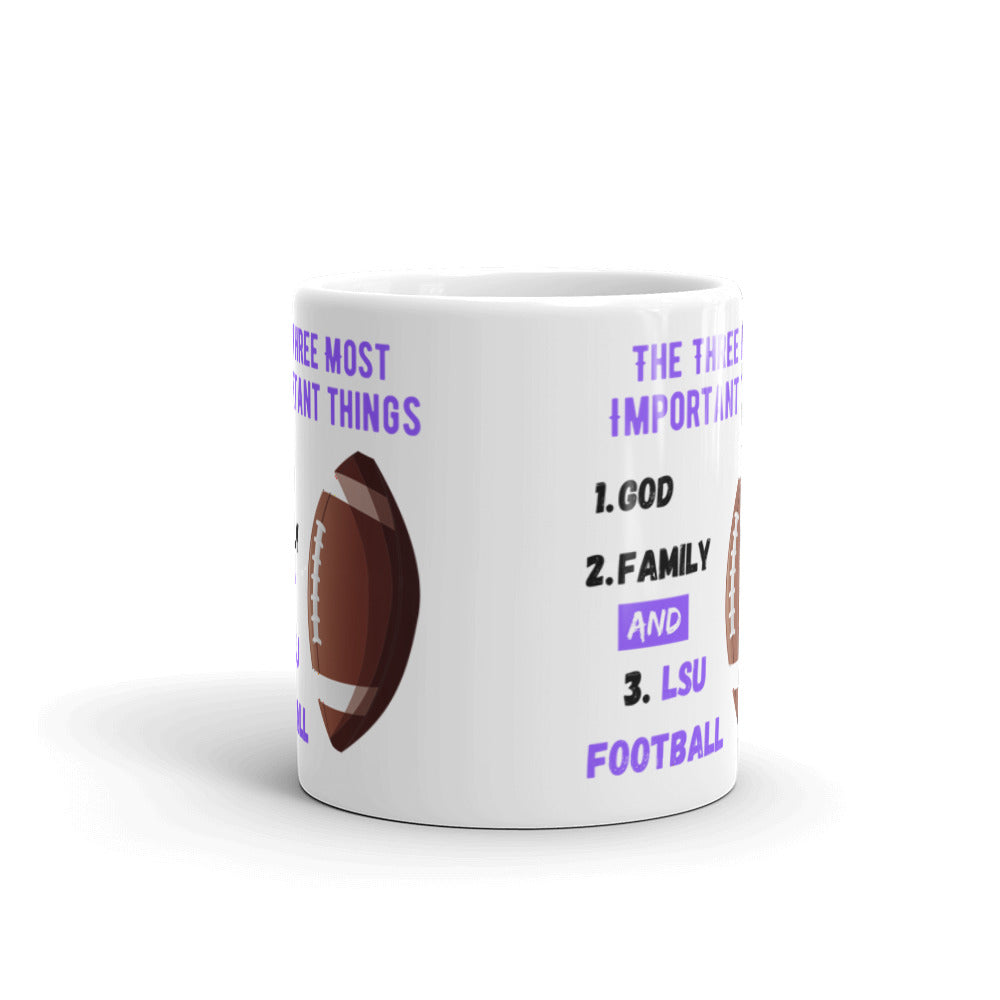 LSU Fans Three Most Important Things Mug - God, Family and LSU Football