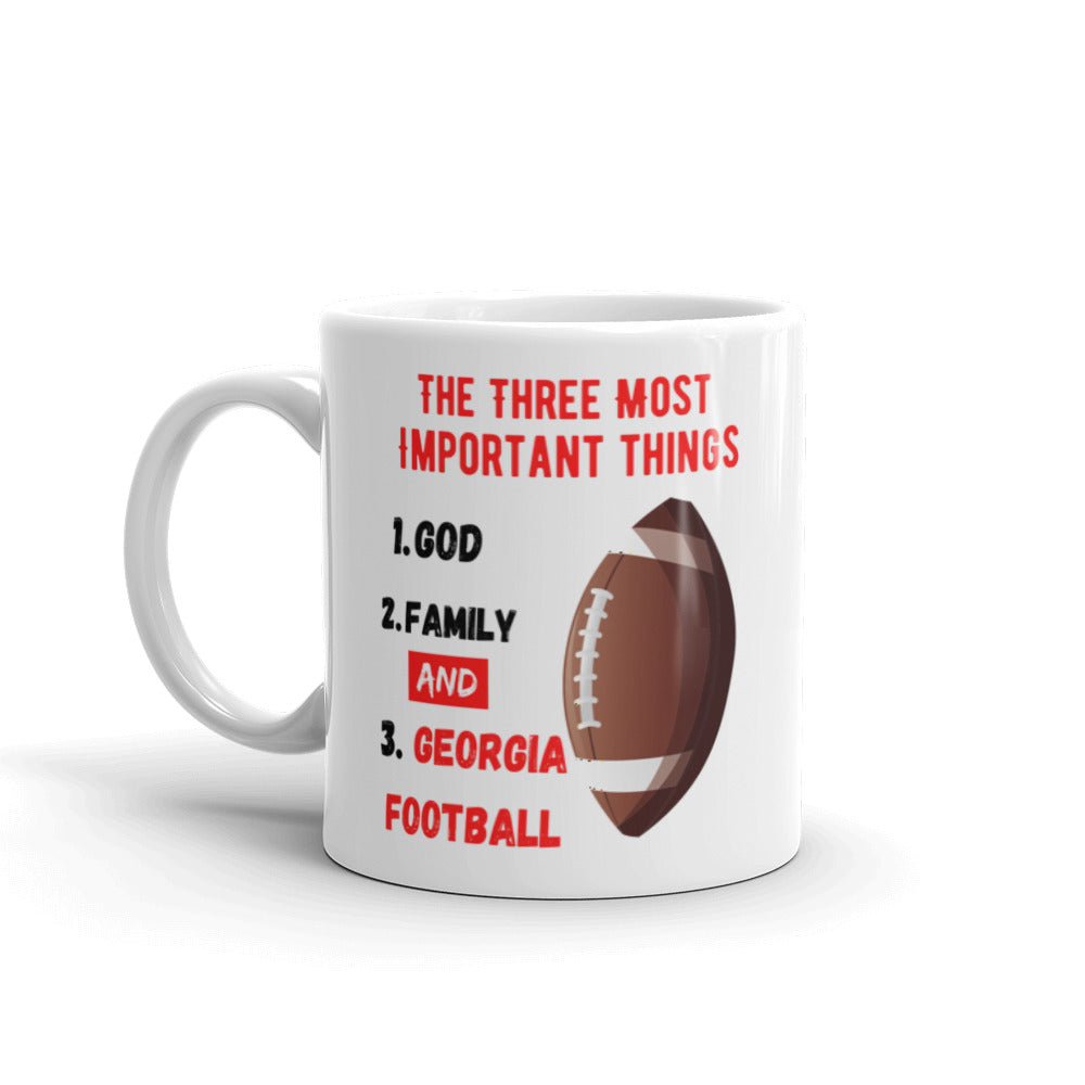 Georgia Fans Three Most Important Things Mug - God, Family and Georgia Football