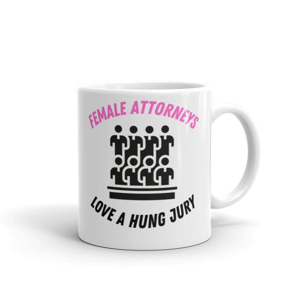 Female Attorneys Love a Hung Jury Coffee Mug