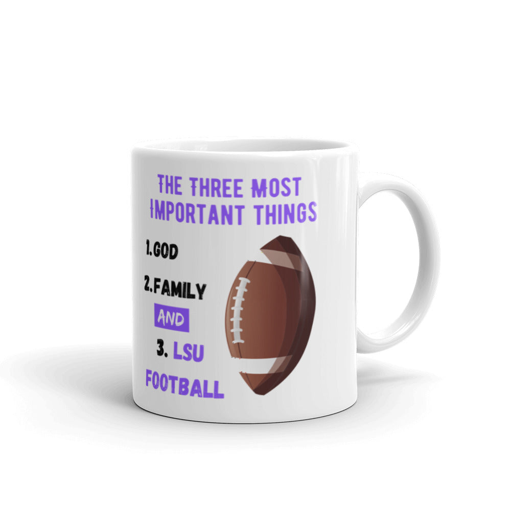 LSU Fans Three Most Important Things Mug - God, Family and LSU Football