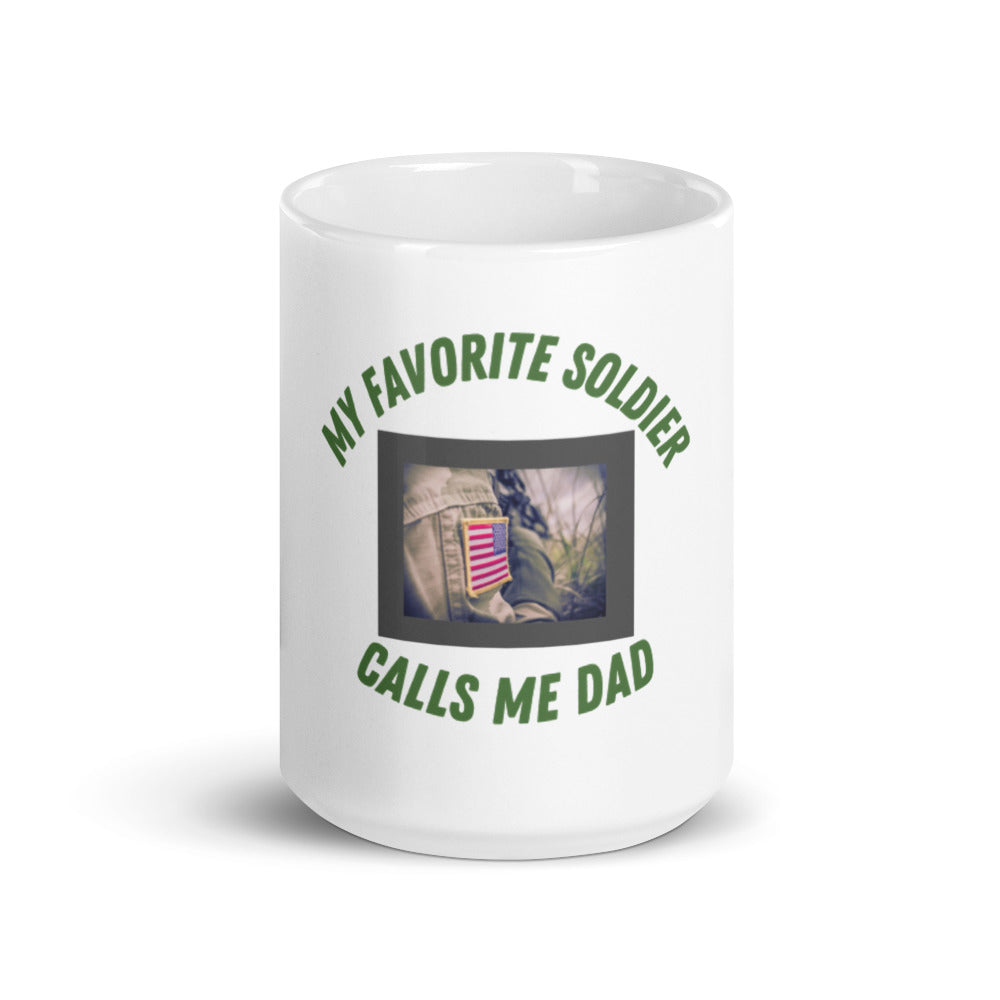 My Favorite Soldier Calls Me Dad Coffee Mug