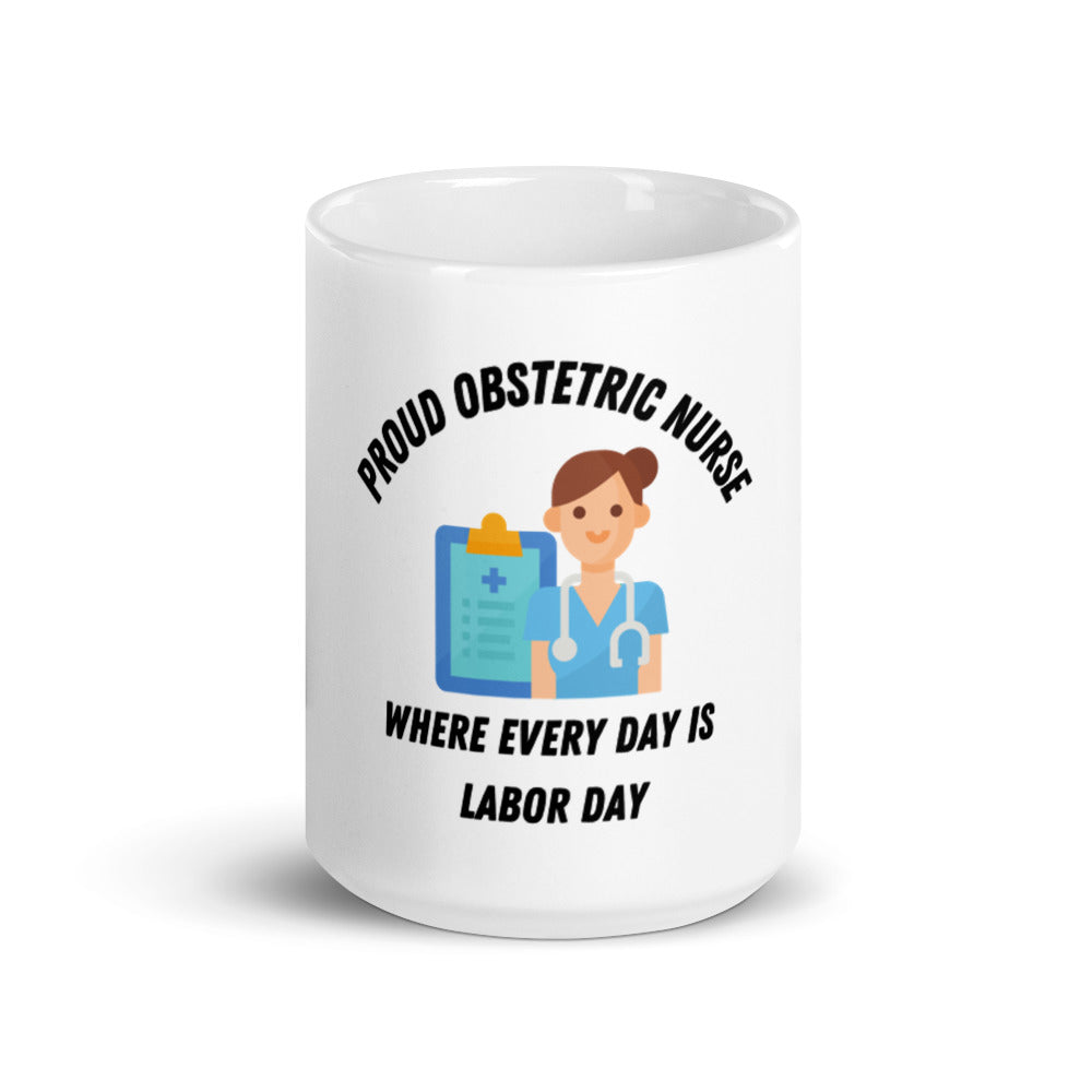 Proud Obstetric Nurse Coffee Mug
