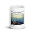 Psalm 95:4 Scripture Coffee Mug Highlighting that Mountain Peaks Belong to Him