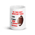 Georgia Fans Three Most Important Things Mug - God, Family and Georgia Football