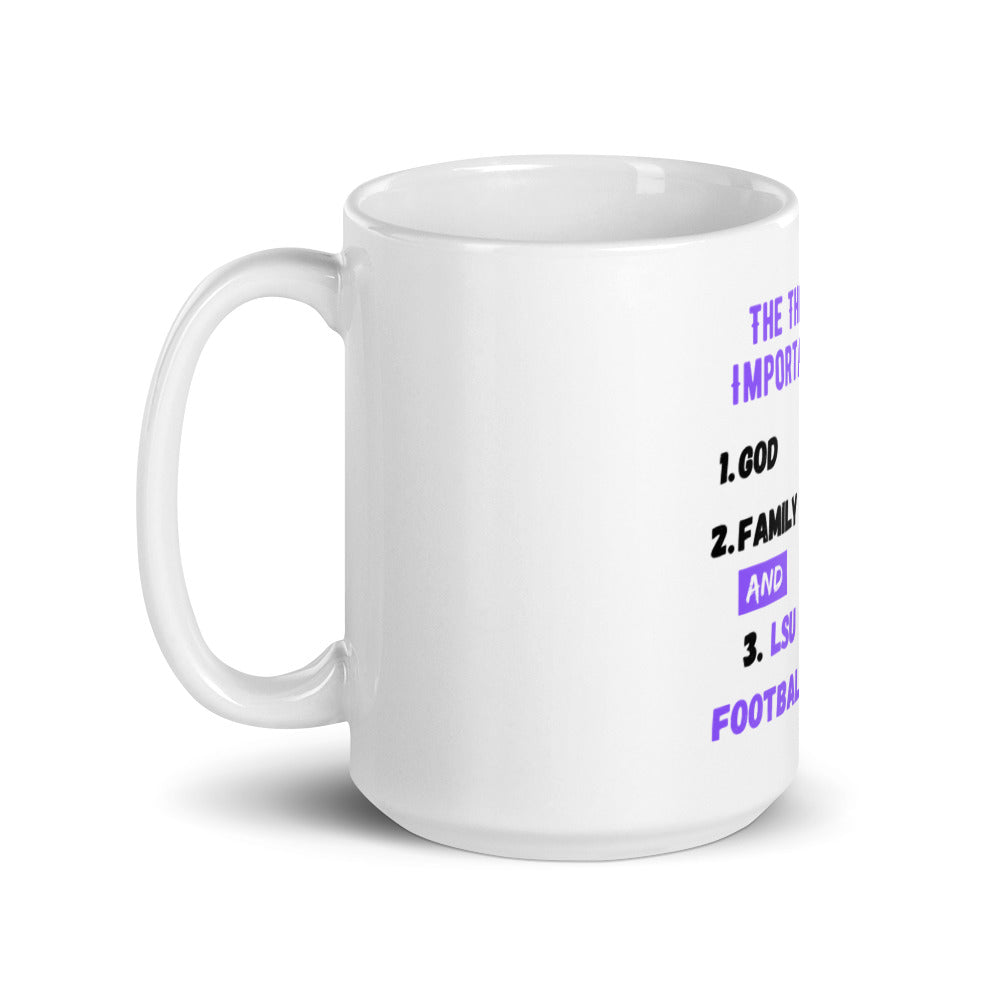 LSU Fans Three Most Important Things Mug - God, Family and LSU Football