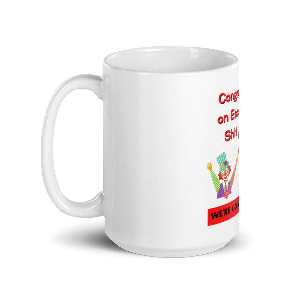 Congratulations on Escaping the Shit Show Mug - For New Job or Retirement
