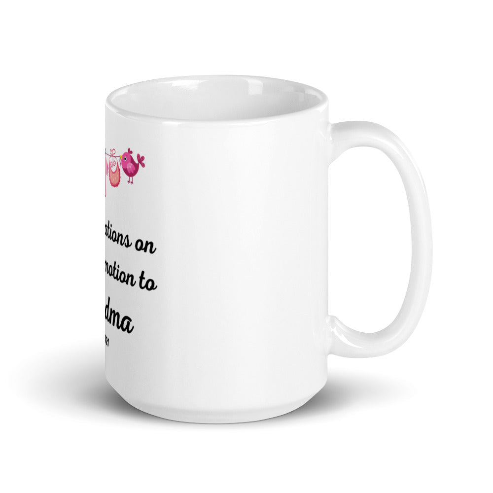 Congratulations on Your Promotion to Grandma Mug - Girl 2021